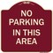 Signmission No Parking in This Area Heavy-Gauge Aluminum Architectural Sign, 18" x 18", BU-1818-23715 A-DES-BU-1818-23715 - alternate 1